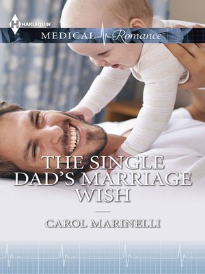 cover image of The Single Dad's Marriage Wish
